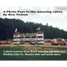 A Photo Pass to the Amazing 1960s: A photo journey from Road America to the Indy 500, Watkins Glen F1, Meadowdale and more.