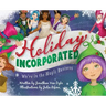 Holiday Incorporated: We're In The Magic Business