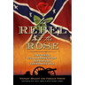 The Rebel and the Rose: James A. Semple, Julia Gardiner Tyler, and the Lost Confederate Gold