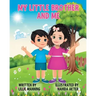 My Little Brother and me