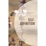 Self Definition: A Philosophical Inquiry from the Global South and Global North