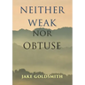 Neither Weak Nor Obtuse