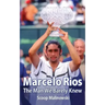 Marcelo Rios: The Man We Barely Knew