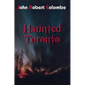 Haunted Toronto