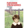 Forbidden Strawberries