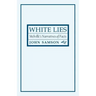 White Lies: Melville's Narratives of Facts