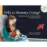 Why is Mommy Crying? -explaining early pregnancy loss to young children