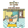 The Hilarious Tales of Mr Cheeks the Lovable Chubby Chihuahua