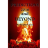 Predictions 2016 and Beyond: The Prophets Speak