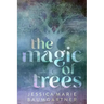 The Magic of Trees
