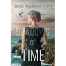 Shadows of Time