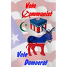 Vote Communist, Vote Democrat