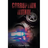 Corruption Within