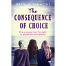 The Consequence of Choice