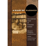 A Diary of Darkness: The Wartime Diary of Kiyosawa Kiyoshi