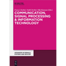 Communication, Signal Processing & Information Technology