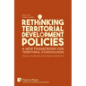 Rethinking Territorial Development Policies: Theory, methods and implementations