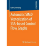 Automatic Simd Vectorization of Ssa-Based Control Flow Graphs