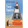 Tale of Two Twins, A: The Langevin Experiment of a Traveler to a Star