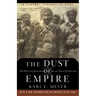 The Dust of Empire: The Race for Mastery in the Asian Heartland