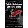 Motorcycle Club Public Relations Officer's Bible: Making the PRO Real