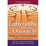 Labyrinths from the Outside in (2nd Edition): Walking to Spiritual Insight--A Beginner's Guide