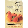 Four Seasons in Five Senses: Things Worth Savoring