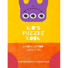 Kids Puzzle Book: For ages 8-11