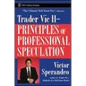 Trader Vic II: Principles of Professional Speculation