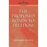 Proposed Roads to Freedom