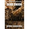 Dead Union ( Deadwater series: Book 6)