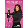 Master of Me: The Secret to Controlling Your Narrative
