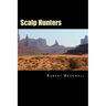 Scalp Hunters