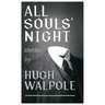 All Souls' Night (Valancourt 20th Century Classics)