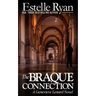 The Braque Connection: A Genevieve Lenard Novel