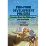 Pro-poor Development Policies: Lessons from the Philippines and East Asia