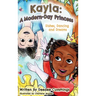 Kayla: A Modern Day Princess, Dishes Dancing and Dreams