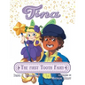 Tina the First Tooth Fairy