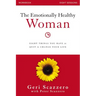 The Emotionally Healthy Woman Workbook: Eight Things You Have to Quit to Change Your Life