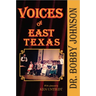 Voices of East Texas