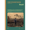 The Passenger: Brazil