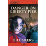 Dogboy: Danger on Liberty Pier