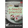 A Deadly Practice