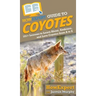 HowExpert Guide to Coyotes: 101+ Lessons to Learn About, Embrace, and Love Coyotes from A to Z