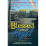 Blessed with an Angel and a Rainbow: Evidence of Jesus' Love for Both Humans and Their Animals