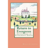 Return to Evergreen