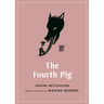 The Fourth Pig