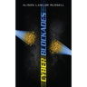 Cyber Blockades