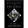 Passion & Prejudice: A Family Memoir