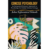 Concise Psychology: An Integrated Forensic Approach to Psychology for Global African Settings